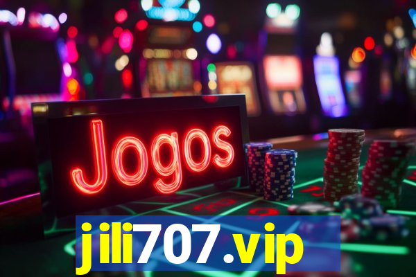 jili707.vip