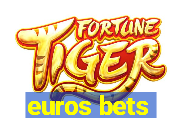 euros bets