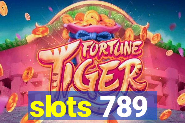 slots 789