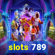 slots 789