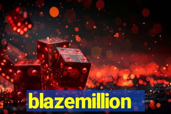 blazemillion