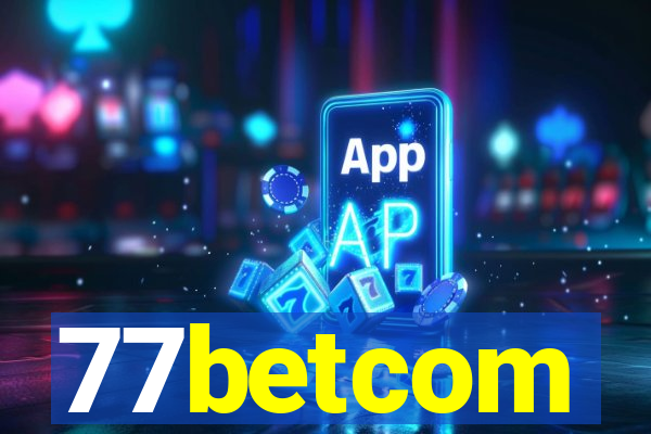 77betcom