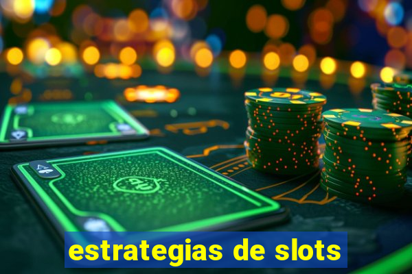 estrategias de slots