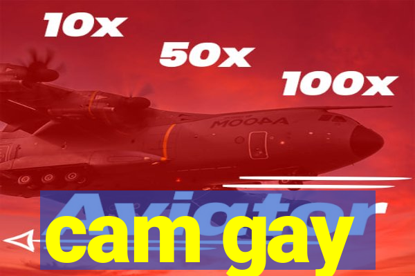 cam gay