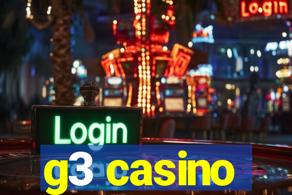 g3 casino