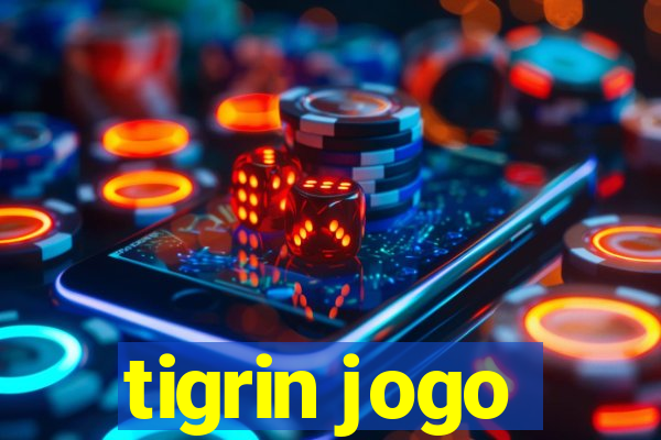 tigrin jogo