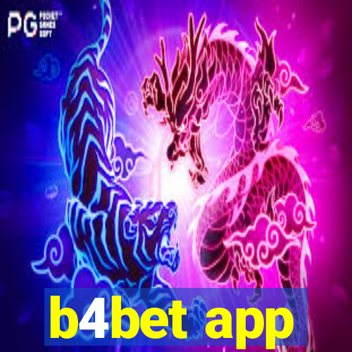 b4bet app