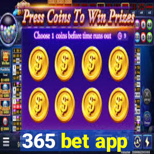 365 bet app