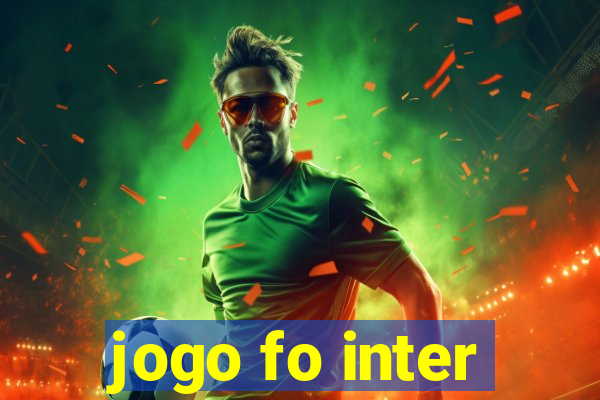 jogo fo inter