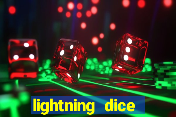 lightning dice valendo dinheiro