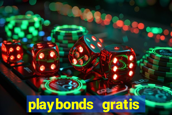 playbonds gratis jogar bingo silverball