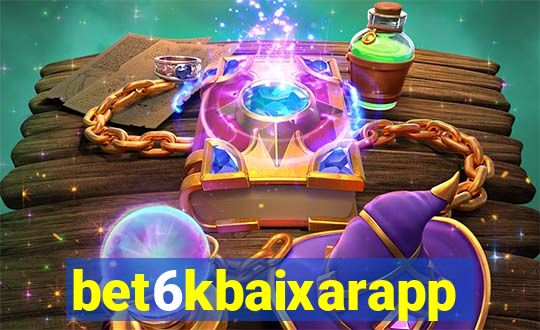 bet6kbaixarapp