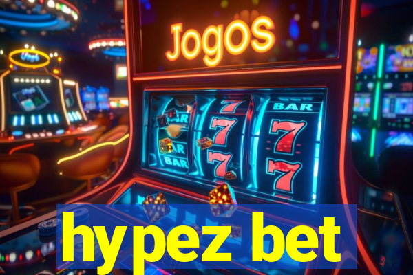 hypez bet