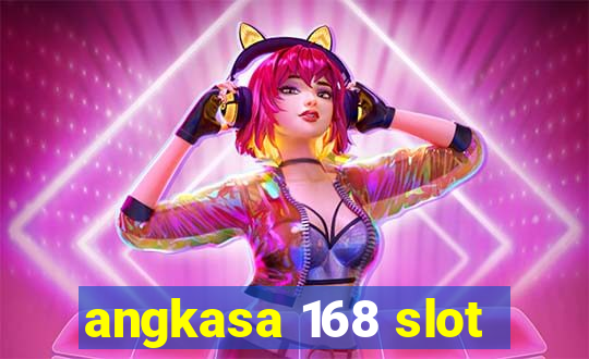 angkasa 168 slot