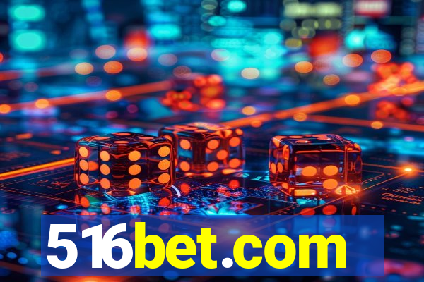 516bet.com