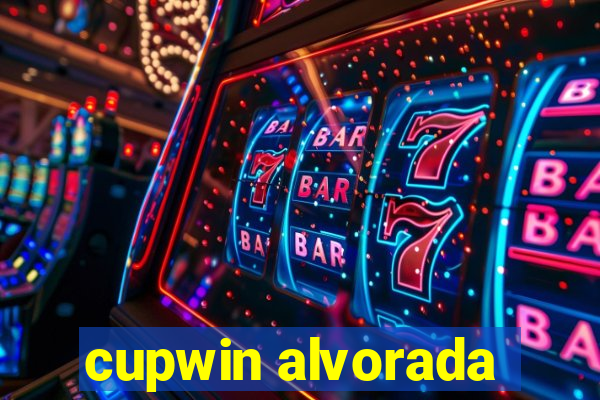 cupwin alvorada