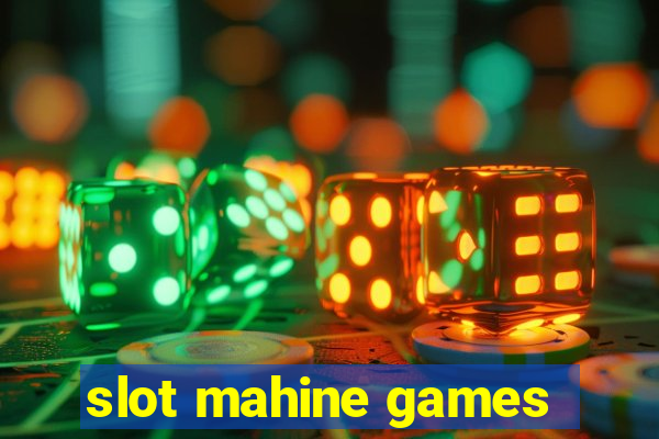 slot mahine games