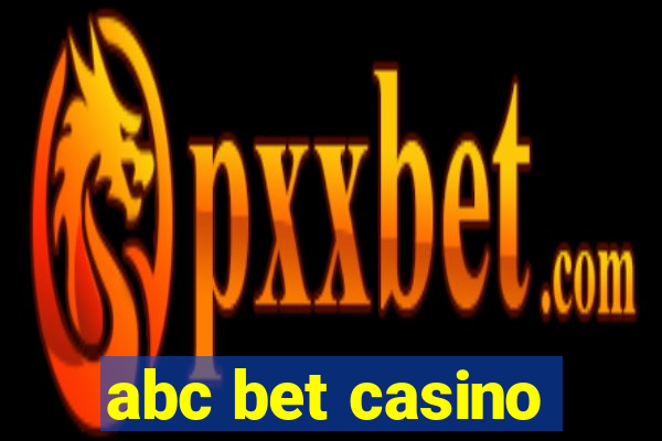 abc bet casino