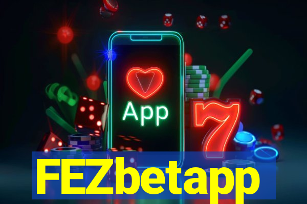 FEZbetapp