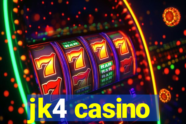 jk4 casino