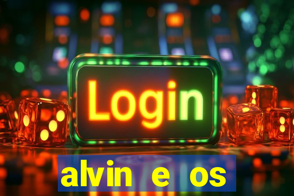 alvin e os esquilos esquiletes nomes