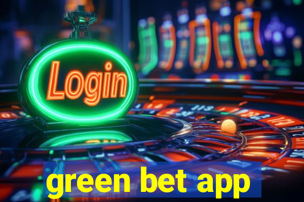 green bet app