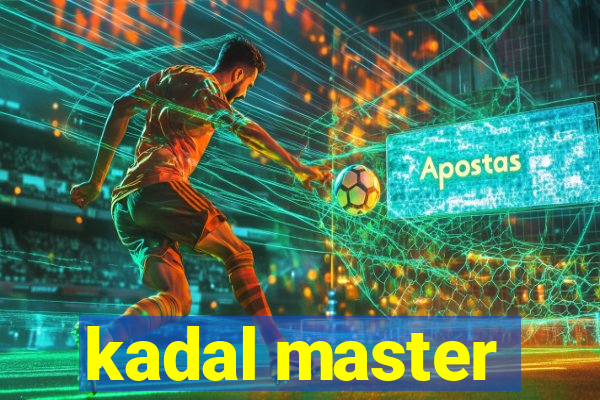 kadal master