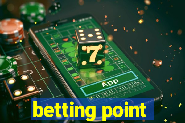 betting point