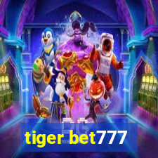 tiger bet777