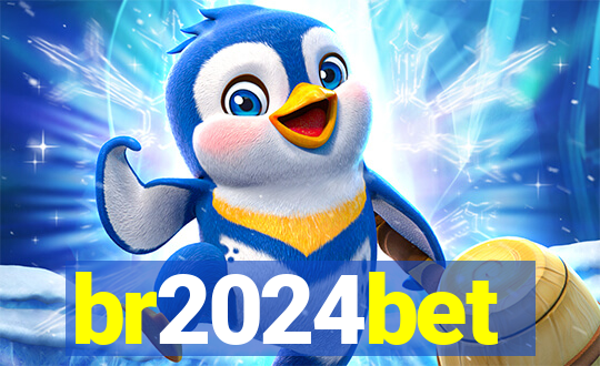 br2024bet