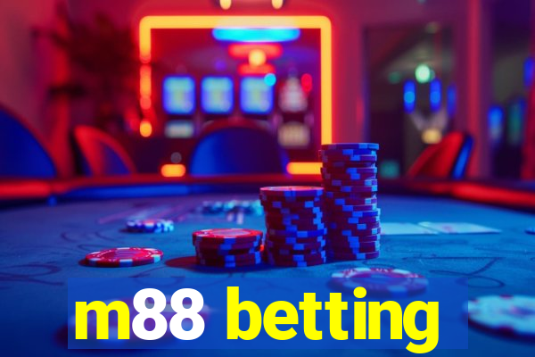 m88 betting