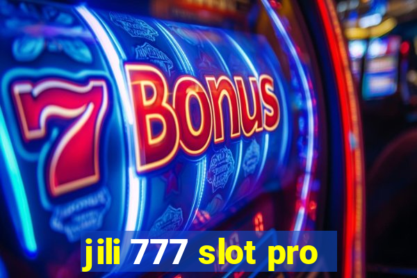 jili 777 slot pro