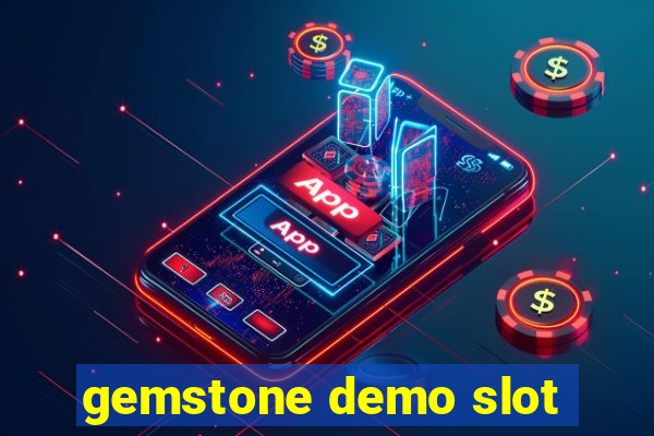 gemstone demo slot