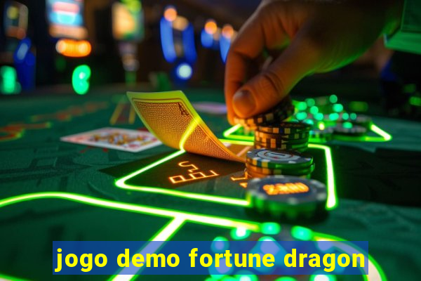 jogo demo fortune dragon