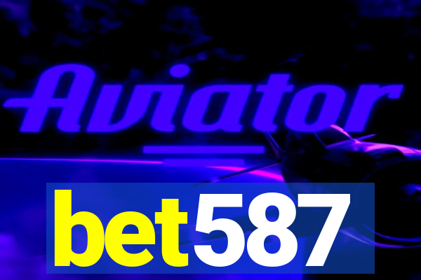 bet587