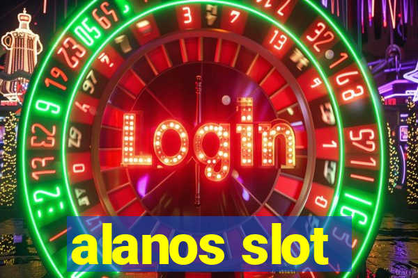 alanos slot