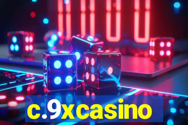 c.9xcasino