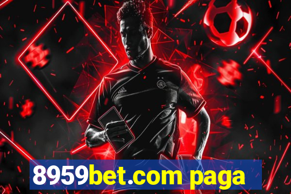 8959bet.com paga