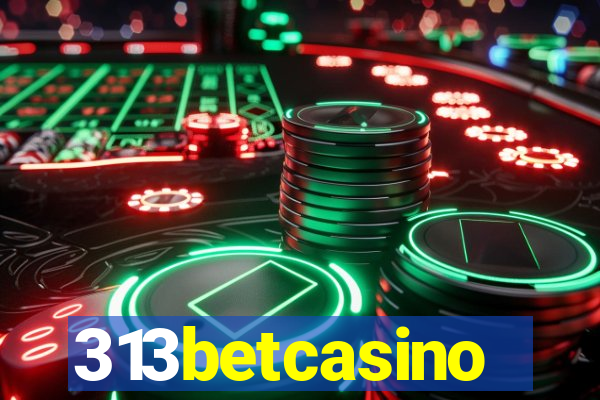 313betcasino