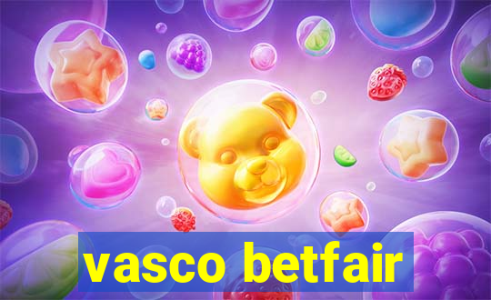 vasco betfair