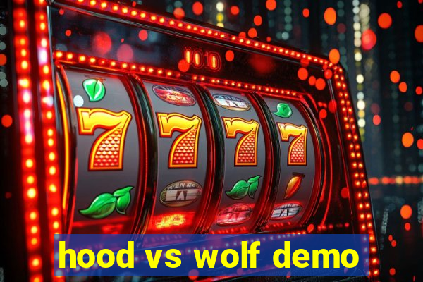 hood vs wolf demo