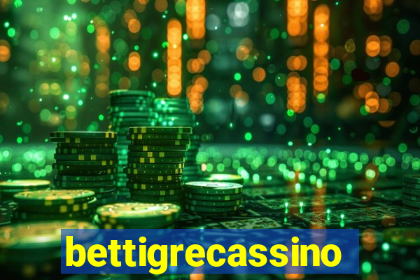 bettigrecassino