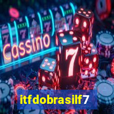 itfdobrasilf7