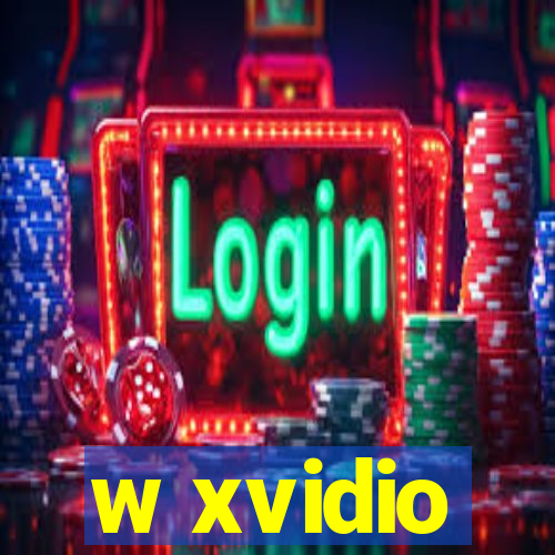 w xvidio