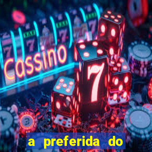 a preferida do terceiro mestre onde assistir