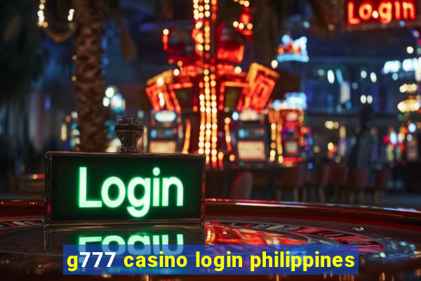 g777 casino login philippines