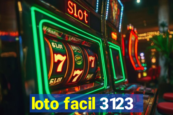 loto facil 3123