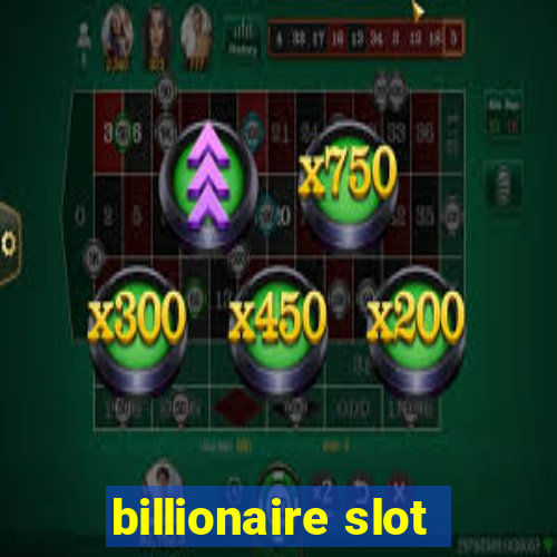 billionaire slot