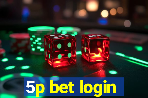 5p bet login