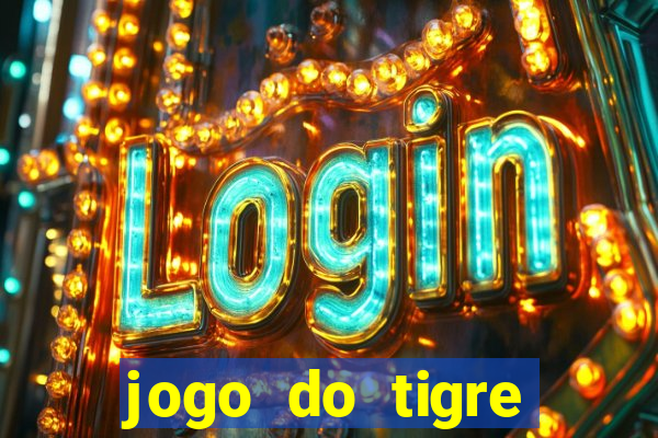 jogo do tigre deposito minimo